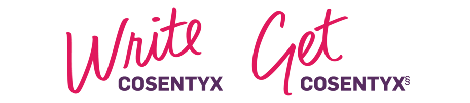 Write Cosentyx, get Cosentyx.