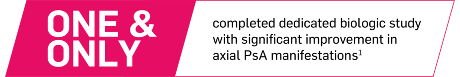 One & only completed dedicated biologic study with significant improvement in axial PsA manifestations.