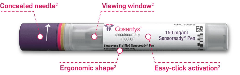 Cosentyx Sensoready pen. Concealed needle. Viewing window. Ergonomic shape. Easy-click activation.